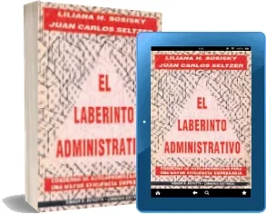 Libro El Laberinto Administrativo gratis en línea