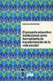 PDF El Proyecto Educativo Como Herramienta de Transformación de la Vida Escolar del autor Sonia Lavín