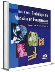 Harris y Harris Radiologia de Medicina en Emergencias Libro actualizado + resumen