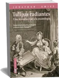 Tulipas Radiantes. Una Introducción a la Escatología resumen PDF para descargar
