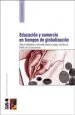 PDF Educación y Comercio en Tiempos de Globalización del autor Coral Pey