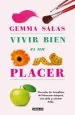 PDF Vivir Bien es un Placer del autor Gemma Salas