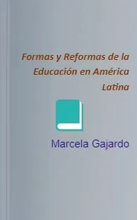 Google Books: Formas y Reformas de la Educación en América Latina de Marcela Gajardo en PDF Microsoft OneDrive, MediaFire, Torrent, Torrents.me, Dropbox, AnonFiles, Box, Google Drive, Meocloud, SendThisFile | Kindle - iPad