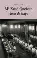 PDF Amor de Tango del autor María Xosé Queizán
