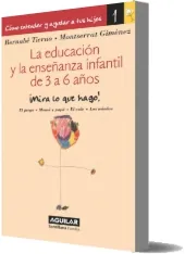 La Educación y la Enseñanza Infantil de 3 a 6 Años descarga gratuita
