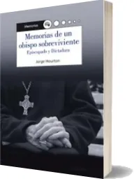 Google Books gratis en PDF: Memorias de un Obispo sobreviviente. Episcopado y Dictadura edición 2022 | Kindle - iPad