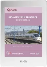 Señalización y Seguridad Ferroviaria PDF 1 link Francisco Javier González Fernández + ePub