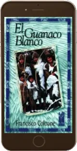 Descargar «El Guanaco Blanco» (Francisco Coloane) en PDF gratis 2023 + eBook