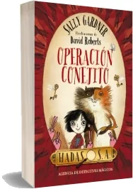 Hadas, s. A. Agencia de Detectives Mágicos. Operación Conejito Libro para tablet y celular + eBook