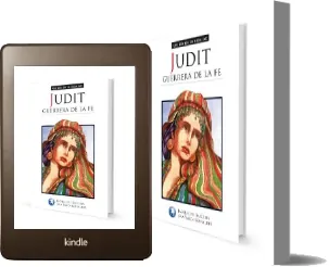 Judit, Guerrera de la fe + PDF online