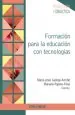 PDF Formación para la Educación Con Tecnologías del autor María Jesús Gallego Arrufat