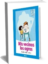 Mis Vecinos Los Ogros completo descargar gratis