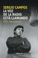 PDF Sergio Campos. La Voz de la Radio Está Llamando del autor Sergio Campos