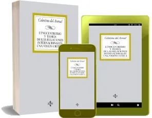 PDF Etnocentrismo y Teoría de Las Relaciones Internacionales: Una Visión Crítica libro completo + ePub