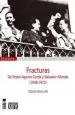 PDF Fracturas: De Pedro Aguirre Cerda a Salvador Allende del autor Tomás Moulián