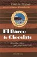 PDF El Barco de Chocolate del autor Cristina Norton