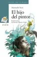 PDF El Hijo Del Pintor del autor Marinella Terzi
