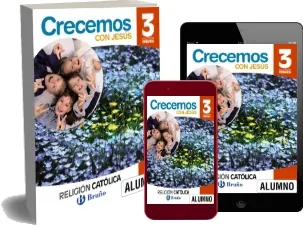 Descargar gratis Religión Católica Crecemos Con Jesús 3 Primaria Digital Alumno Libro completo + resumen PDF, editorial (Editorial Bruño) 