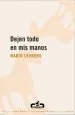 PDF Dejen Todo en Mis Manos del autor Mario Levrero