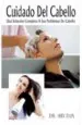 PDF Cuidado Del cabello. Una Solucion Completa a Los Problemas Del cabello del autor Shiv Dua