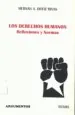 PDF Los Derechos Humanos. Reflexiones y Normas del autor Hernán Ortiz Rivas