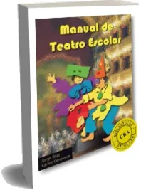 Descargar «Manual de Teatro Escolar» en PDF gratis (Jorge Díaz y Carlos Genovese) 2022 + eBook