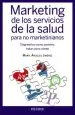PDF Marketing de Los Servicios de la Salud para no Marketinianos del autor María Ángeles Jiménez