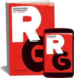 Resistencia Gráfica. Dictadura en Chile: Apj - Tallersol libro de 284 páginas + eBook