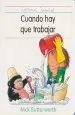PDF Cuando Hay Que Trabajar del autor Nick Butterworth