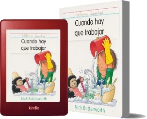 Libro completo gratis en PDF: Cuando Hay Que Trabajar escrito por Nick Butterworth en Español TXT, PDF, WORD, DOC, TIFF, FB2, HTMLZ, DOCX, EPUB Torrent, MediaFire, Apple iCloud, Racaty, WeTransfer, Amazon Drive, Uptobox edición 2022 