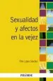PDF Sexualidad y Afectos en la Vejez del autor Félix López Sánchez