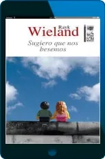 Libro Sugiero Que Nos Besemos PDF gratis + eBook