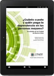 «¿Cuanto Cuesta y Quien Paga la Dependencia en Las Personas Mayores? Un Estudio en la Ciudad de Buenos a...» Descarga directa PDF Nelida Redondo año 2022 Google Drive