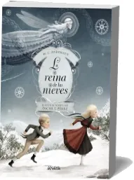 «La Reina de Las Nieves» (2023) editorial Anaya Infantil y Juvenil en descarga directa + ePub