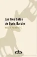 PDF Las Tres Balas de Boris Bardin del autor Milo j. Krmpotic