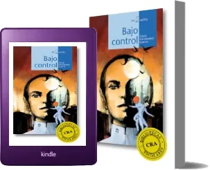 Descargar Bajo Control de César Fernández García Libro completo 160 páginas Google Drive, Dropbox, Apple iCloud, Nullupload.com, Amazon Drive, Microsoft OneDrive, KickAssTorents 2022