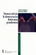 PDF Democratizar la Democracia: Reformas Pendientes del autor Agustín Squella