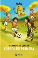 PDF Dan, el Genio Del Gol. Fútbol de Primera del autor Gerard Van Gemert