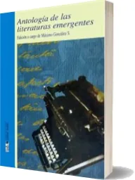 Descargar gratis Antología de Las Literaturas Emergentes eBook