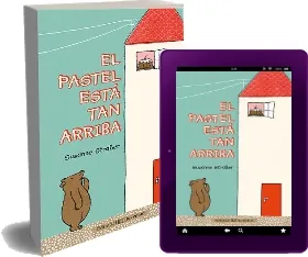 Libro completo PDF El Pastel Está Tan Arribs