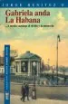 PDF Gabriela Anda la Habana del autor Jorge Benítez