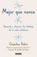 PDF Mejor Que Nunca del autor Gretchen Rubin
