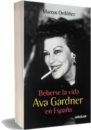 Libro español Beberse la Vida, Ava Gardner en España PDF Google Drive