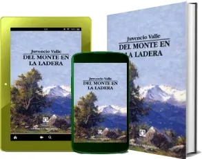 Leer «Del Monte en la Ladera» online completo 152 páginas 2022 + resumen