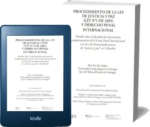 [DESCARGAR] «Procedimiento de Ley de Justicia y Paz y Derecho Penal Internacional» | Kai Ambos Mega