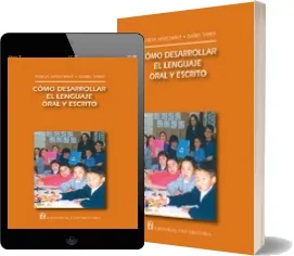 Leer PDF «Cómo Desarrollar el Lenguaje Oral y Escrito» editorial Universitaria 2022 + eBook