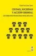 PDF Ciudad, Sociedad y Acción Gremial del autor Cristian Jara