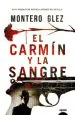 PDF El Carmín y la Sangre del autor Montero Glez