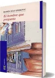 Descargar El Hombre Que Pregunta Libro completo | Resumen ePub Google Drive, MediaFire, Bitrix24, Microsoft OneDrive, ADrive, LimeTorrents, Apple iCloud, Meocloud, Amazon Drive, Nullupload.com 2022