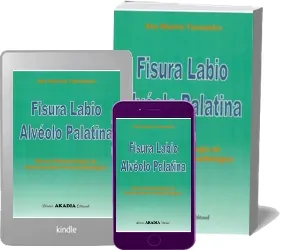 Descargar «Fisura Labio Alveolo Palatina. Nueva Metodologia de Intervencion Fonoaudiologica» PDF completo eBook 2022